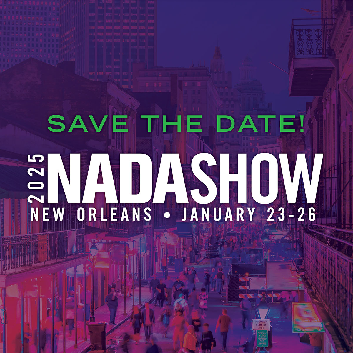 Save the Date for NADA Show 2025