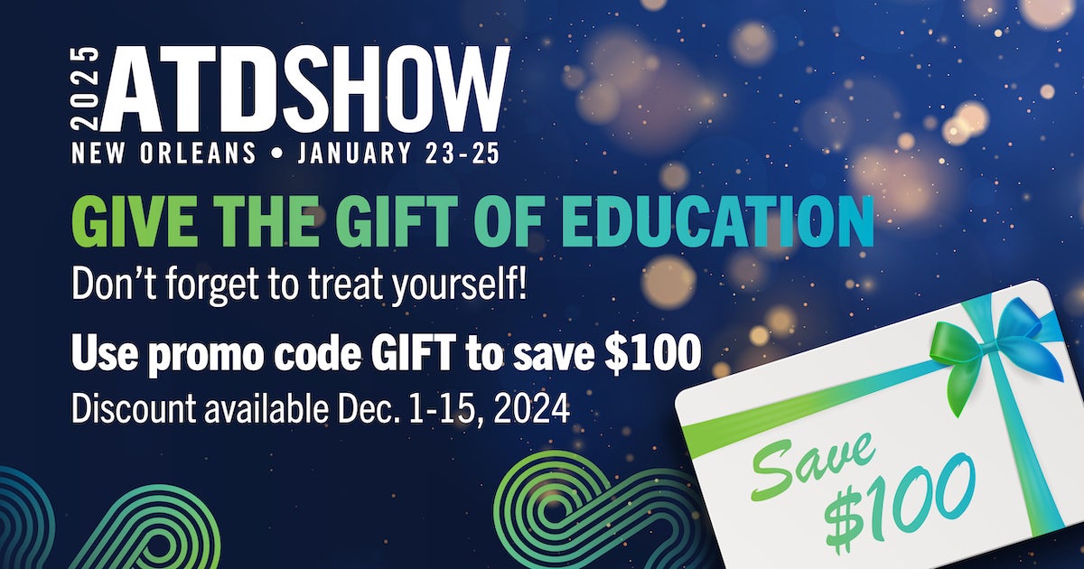 ATD Show 2025 give the gift of education with text