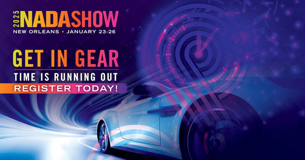 Get in Gear! Register today for NADA Show 2025